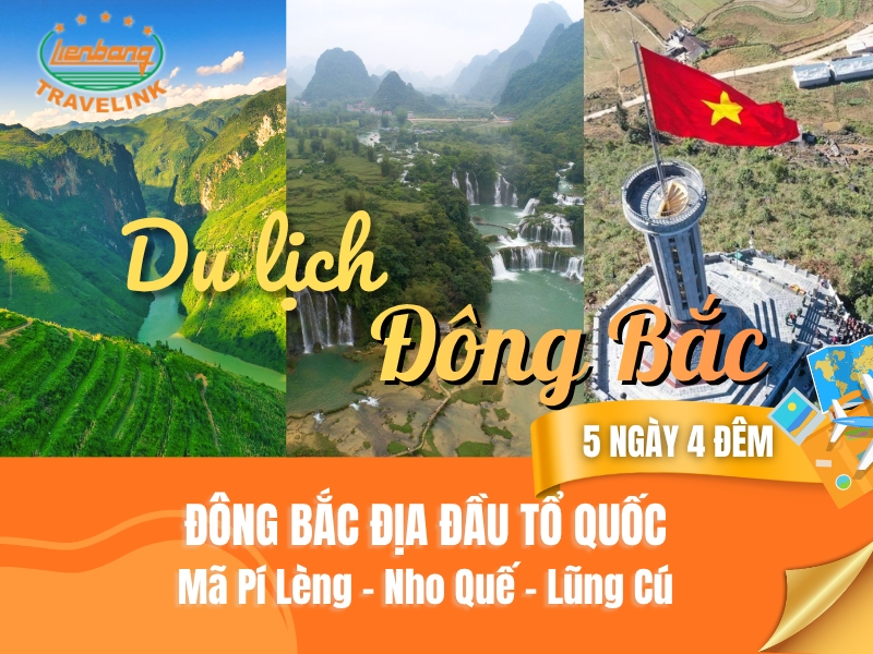 DU LỊCH ĐÔNG BẮC (HÀ GIANG - ĐỒNG VĂN - MÃ PÍ LÈNG - THÁC BẢN GIỐC) TRỌN GÓI 5 NGÀY