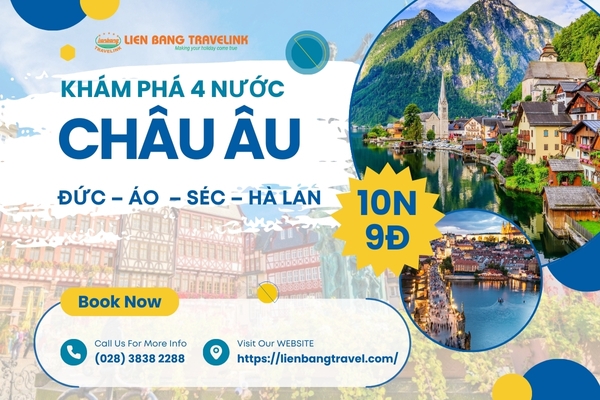 Khám Phá 4 Nước Châu Âu : ĐỨC – ÁO – SÉC – HÀ LAN (10 Ngày 9 Đêm)