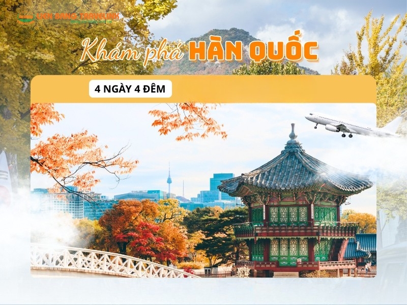 KHÁM PHÁ HÀN QUỐC: Thủ đô Seoul - Đảo Nami - Công viên Everland/Lotte World.