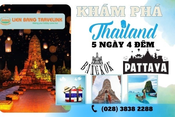 Khám phá Thái Lan : Bangkok - Pattaya (5 Ngày 4 Đêm)
