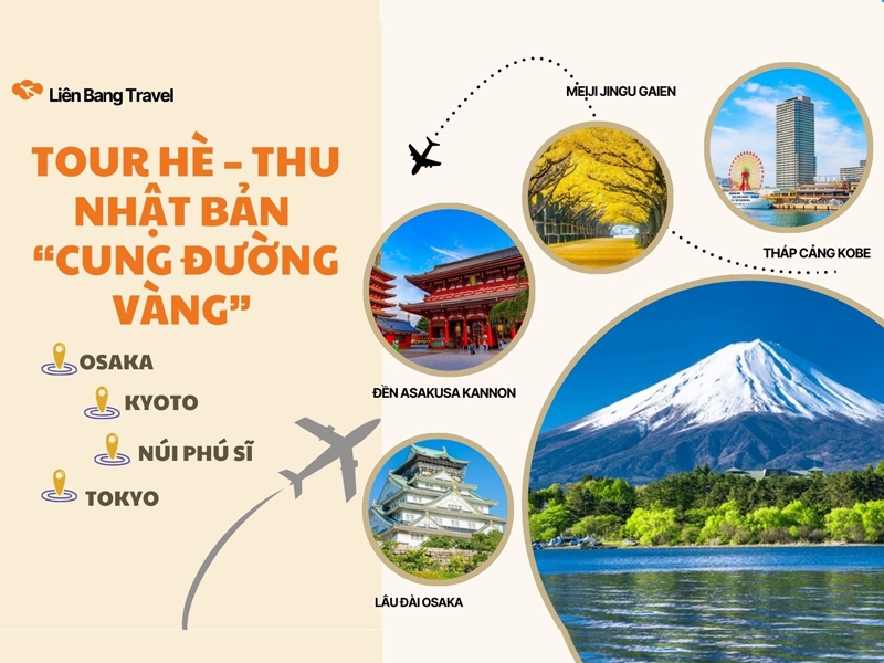 TOUR HÈ THU NHẬT BẢN “CUNG ĐƯỜNG VÀNG” bay VN (Osaka - Kyoto - Núi Phú Sĩ – Tokyo) - 5N5N