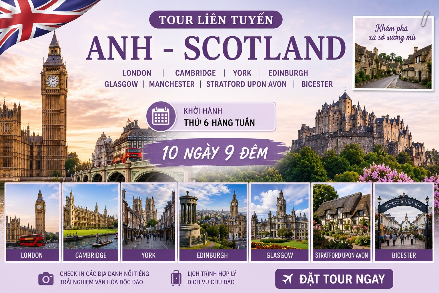 Tour Liên Tuyến: Anh - Scotland: LonDo, - Cambrige - York - Edinburgh - Glasgow - StafFord Upon Avon - Bicester