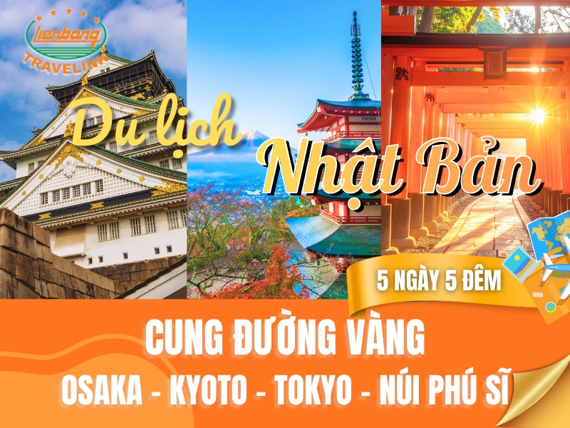 TOUR NHẬT BẢN - CUNG ĐƯỜNG VÀNG: OSAKA - KYOTO - NÚI PHÚ SĨ - TOKYO