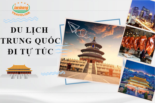Chi phí du lịch Trung Quốc theo tour hay đi tự túc rẻ hơn?